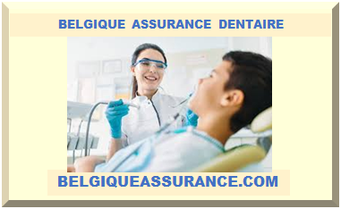 BELGIQUE ASSURANCE DENTAIRE 2025