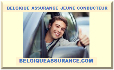 BELGIQUE ASSURANCE JEUNE CONDUCTEUR 2024