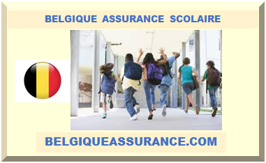 BELGIQUE ASSURANCE SCOLAIRE